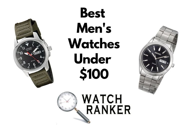 Watches for outlet 100 dollars