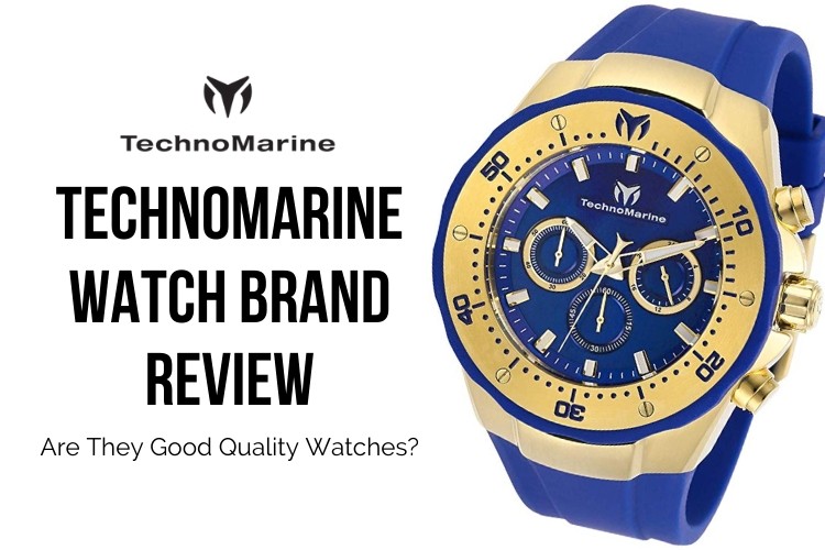 Technomarine Watch Brand Review