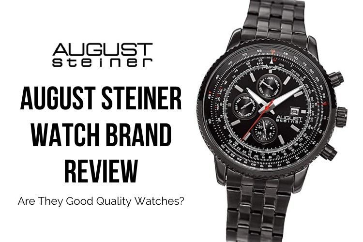 August Steiner Watch Brand Review - Are They Good Quality Watches ...
